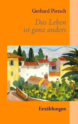 Produktbild von Das Leben ist ganz anders