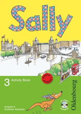 Produktbild von Sally 3. Schuljahr. Activity Book mit Audio-CD. Ausgabe E für NRW - Englisch ab Klasse 1