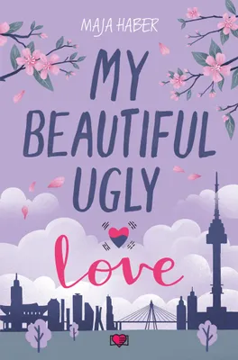 Zdjęcie produktu dla My Beautiful Ugly Love