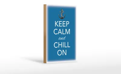 Produktbild von Holzschild Spruch 12x18cm Keep Calm and chill on