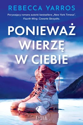 Zdjęcie produktu dla Ponieważ wierzę w ciebie