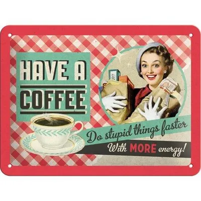 Produktbild von Nostalgic-Art - Blechschild 15x20 cm - Say it 50's - Have A Coffee
