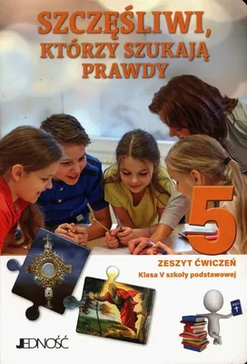 Zdjęcie produktu dla Szczêœliwi którzy szukaja prawdy 5 Zeszyt æwiczeñ ks. dr Krzysztof Mielnicki, El¿bieta Kondrak (Buch auf Polnisch)