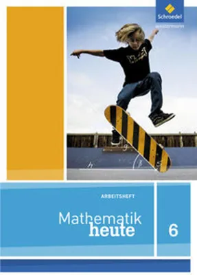 Obrázok produktu pre Mathe heute 6. Arbeitsheft. Nordrhein-Westfalen