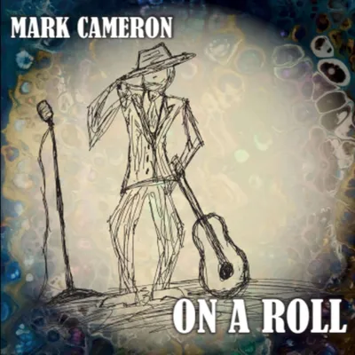 Obrázok produktu pre Mark Cameron: On A Roll