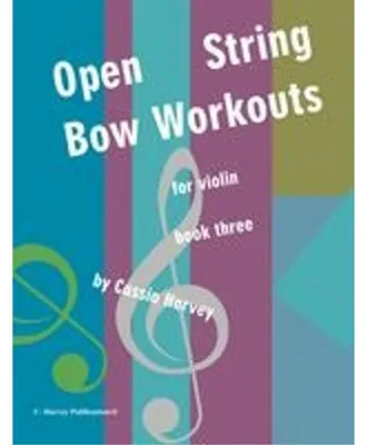 Obrázok produktu pre Open String Bow Workouts for Violin, Book Three