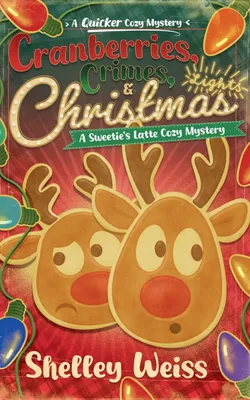 Produktbild von Cranberries, Crimes, & Christmas Lights!