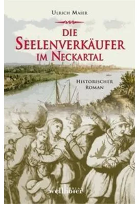 Image de Die Seelenverkäufer im Neckartal