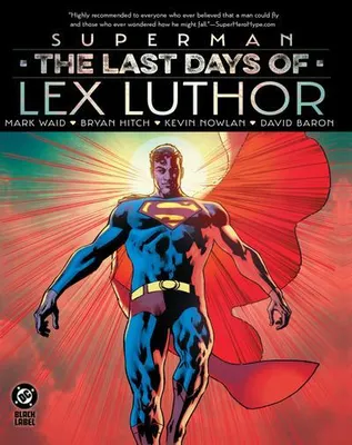 Image de Superman: The Last Days of Lex Luthor