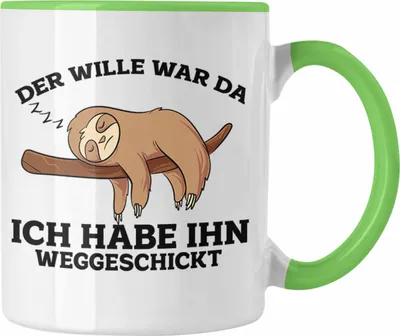 Produktbild von Trendation - Lustige Tasse mit Faultier "Der Will War Da" Spruch (Grün)