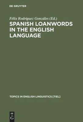 Produktbild von Spanish Loanwords in the English Language