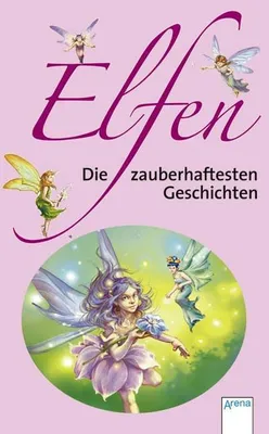 Produktbild von Elfen - Die zauberhaftesten Geschichten!
