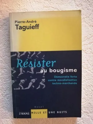 Image de Résister au bougisme