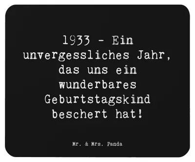 Produktbild von Mr. & Mrs. Panda Mouse Pad Spruch 1933 Geburtstag - Schwarz - Geschenk, Weisheiten, Glückwunsch, Mousepad, Geburtstagsgeschenk, mousematte, Erinnerung, mausteppich, Alter