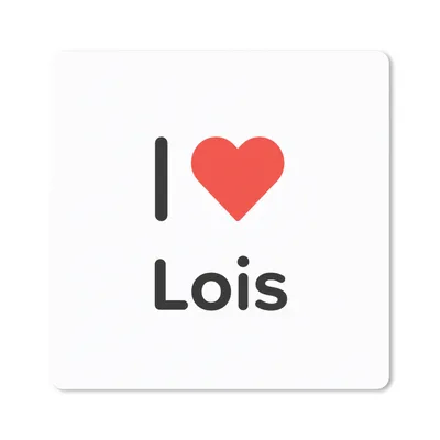 Produktbild von MuchoWow® Mauspad Mousepad Ich liebe - Lois - Mädchen 20x20 cm - Mousepads - Maus Mat - Pad - Mausunterlage - Desk Mat - Bureauartikeln