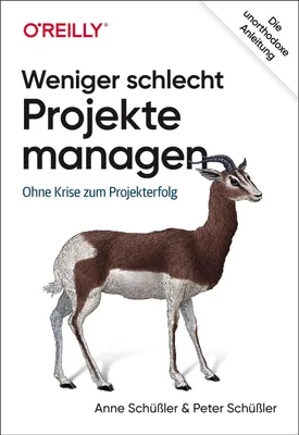 Produktbild von Weniger schlecht Projekte managen