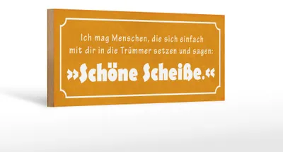 Produktbild von Holzschild Spruch 27x10cm ich mag Menschen die sich