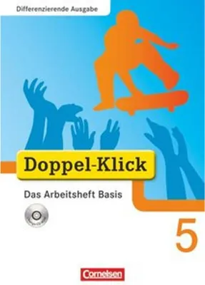 Produktbild von Doppel-Klick - Differenzierende Ausgabe. 5. Schuljahr. Das Arbeitsheft Basis