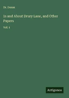 Produktbild von In and About Drury Lane, and Other Papers