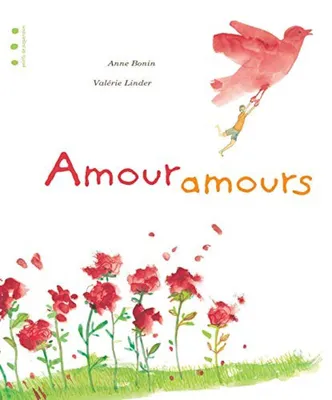 Image de Amour, amours