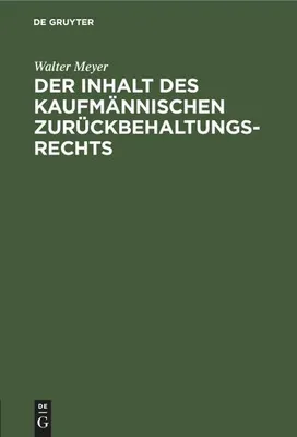 Produktbild von Der Inhalt des kaufmännischen Zurückbehaltungsrechts