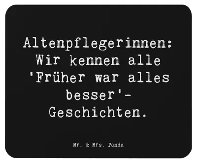 Produktbild von Mr. & Mrs. Panda Mauspad Spruch Altenpflegerin Geschichten - Schwarz - Geschenk, Pflegekraft, pc mousepad, Dank, Einfühlungsvermögen, Mouse Pad, soziale Berufe, laptop