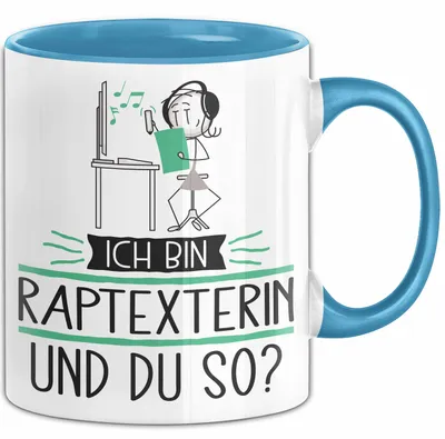 Produktbild von Raptexterin Tasse Geschenk Ich Bin Raptexterin Und Du So Geschenkidee Lustiger Spruch Becher (Blau)