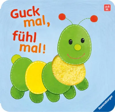 Produktbild von Guck mal, fühl mal!: Babybuch ab 6 Monaten
