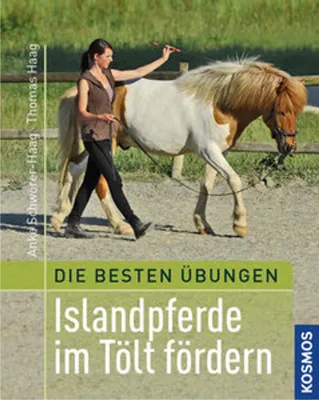 Produktbild von Beste Übungen: Islandpferde im Tölt fördern