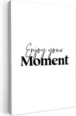 Produktbild von MuchoWow® - Leinwandbilder - Zitate - Genieße den Augenblick - Weiß - Sprichwort, Wandbild, Wanddeko Bilder Wohnzimmer, 20x30 cm