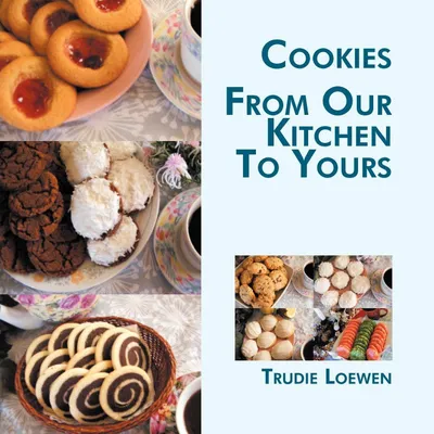 Produktbild von Cookies From Our Kitchen To Yours