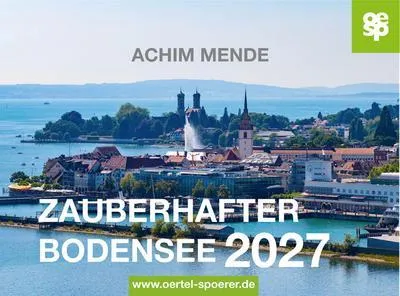 Produktbild von Jahreskalender 2027 Zauberhafter Bodensee mit Luftaufnahmen der Bodenseeregion