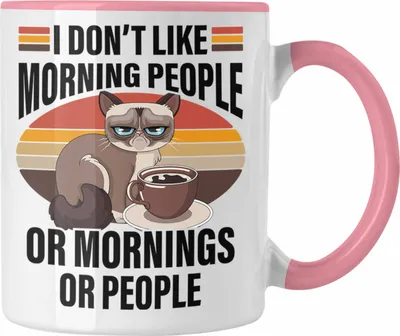 Produktbild von Trendation - I Dont Like Morning People Tasse Frauen Lustiger Spruch Katze (Rosa)
