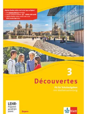 Produktbild von Découvertes 3. Ausgabe Bayern. Fit für Schulaufgaben. Arbeitsheft mit Lösungen und Mediensammlung 3. Lernjahr