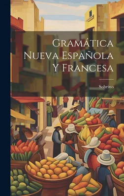 Produktbild von Gramática Nueva Española Y Francesa
