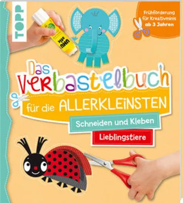 Obrázok produktu pre Das Verbastelbuch für die Allerkleinsten Schneiden und Kleben. Meine Lieblingstiere