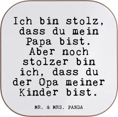 Produktbild von Mr. & Mrs. Panda Untersetzer Tasse Ich bin stolz, dass... - Weiß - Geschenk, Glizer Spruch Sprüche Weisheiten Zitate Lustig Weisheit Worte, gläseruntersetzer, Großvater