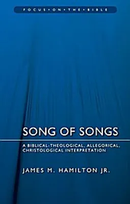 Zdjęcie produktu dla Song of Songs: A Biblical-Theological, Allegorical, Christological Interpretation