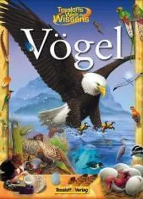 Produktbild von Tessloffs Welt des Wissens, Vögel
