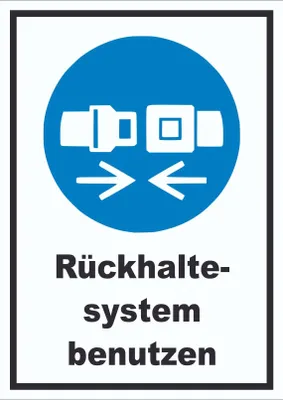 Produktbild von Rückhaltesystem benutzen Schild A2 (420x594mm)