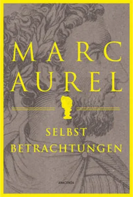 Immagine prodotto di Marc Aurel. Selbstbetrachtungen
