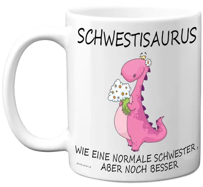 Schwestisaurus Kaffeetasse 11oz Keramik, Spülmaschinenfest