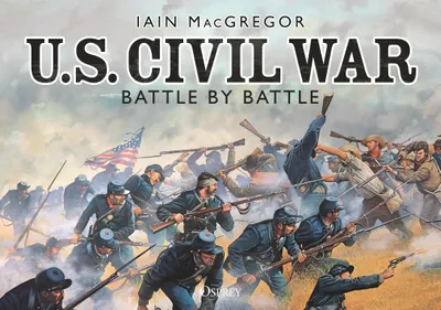 Produktbild von U.S. Civil War Battle by Battle