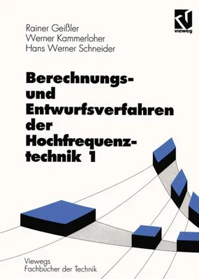 Obrázek produktu pro Berechnungs- und Entwurfsverfahren der Hochfrequenztechnik 1