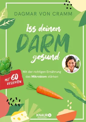 Cover: Iss deinen Darm gesund (Hardcover) von Dagmar von Cramm