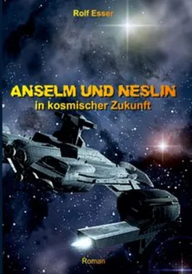 Obrázok produktu pre Anselm und Neslin in kosmischer Zukunft