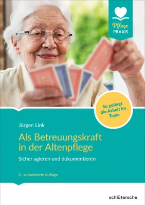 Produktbild von Als Betreuungskraft in der Altenpflege