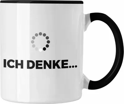 Produktbild von Trendation - Lustige Tasse mit Spruch Ich Denke Kaffeetasse mit Spürchen Büro Arbeit Kollege Geschenk (Schwarz)