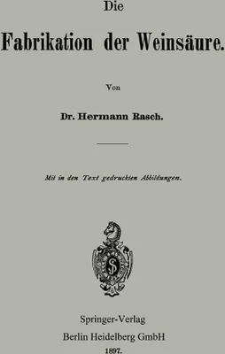 Produktbild von Die Fabrikation der Weinsäure