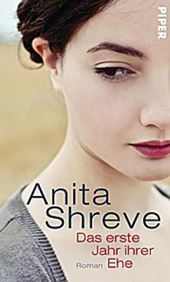 Immagine prodotto di Shreve, A: Das erste Jahr ihrer Ehe